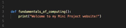 A snippet of Python code that prints a welcome message.